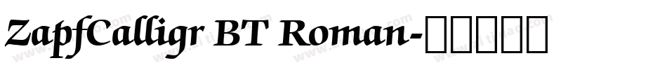 ZapfCalligr BT Roman字体转换